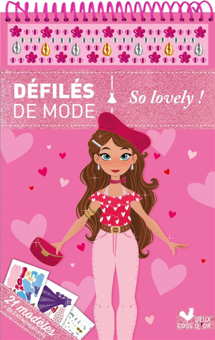 Emprunter Défilés de mode So lovely ! 21 modèles 260 autocollants livre