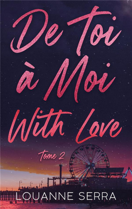 Emprunter De toi à moi with love/02 livre