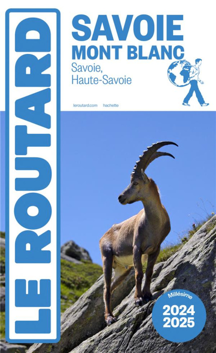 Emprunter Savoie Mont Blanc. Edition 2024-2025 livre