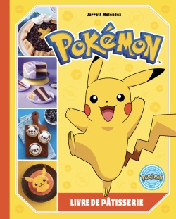 Emprunter Pokémon. Livre de Pâtisserie livre