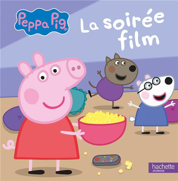 Emprunter Peppa Pig : La soirée film livre
