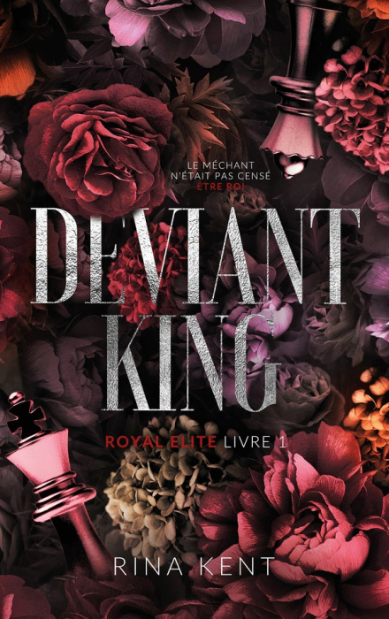 Emprunter Royal Elite Tome 1 : Deviant King livre