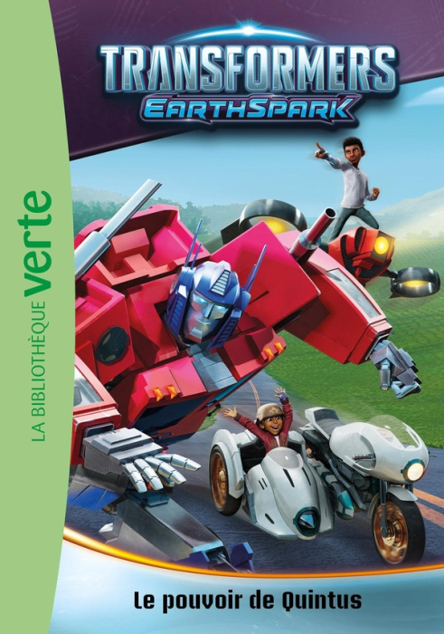 Emprunter Transformers : EarthSpark Tome 4 : Le pouvoir de Quintus livre