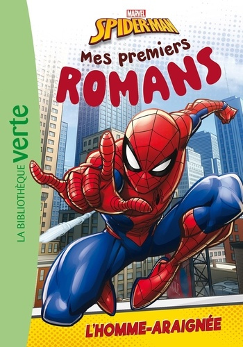 Emprunter Mes premiers romans Spider-Man Tome 1 : L'homme-araignée livre