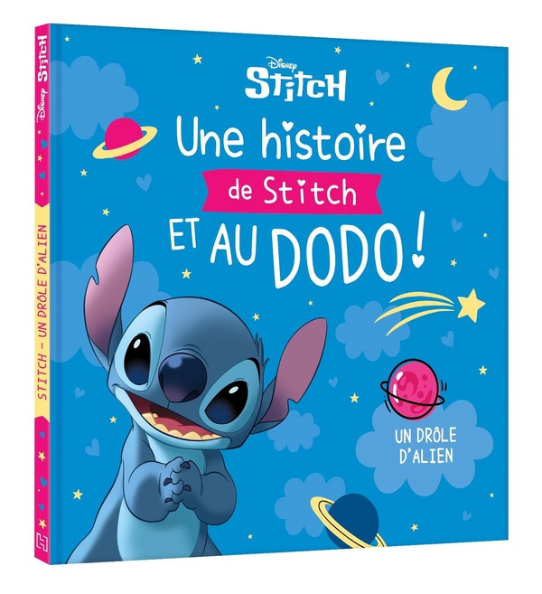 Emprunter Une histoire de Stitch et au dodo ! Un drôle d'Alien livre