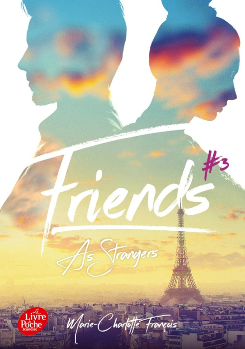 Emprunter Friends Tome 3 : Friends as strangers livre