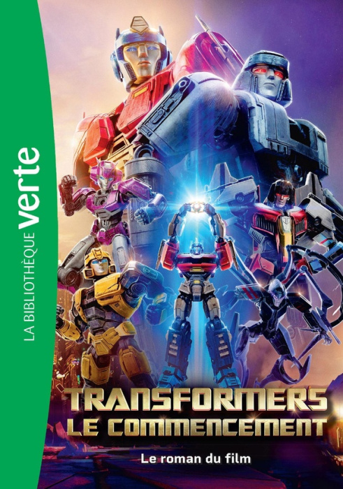 Emprunter Transformers : Le commencement. Le roman du film livre
