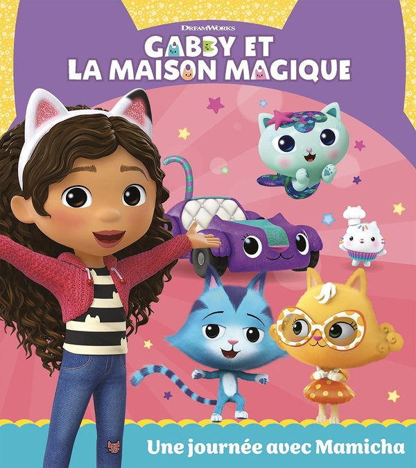 Emprunter Gabby et la maison magique : Une journée avec Mamicha livre
