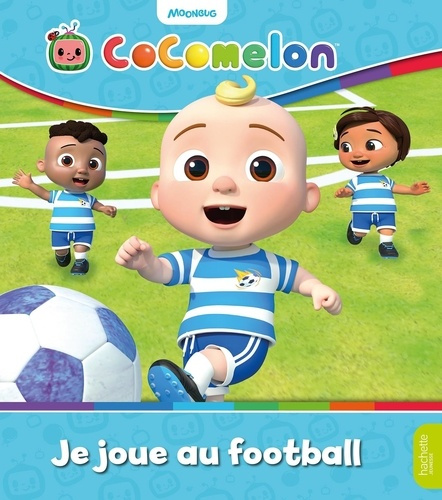 Emprunter Cocomelon : Je joue au football livre