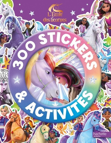 Emprunter L'école des licornes. 300 stickers livre