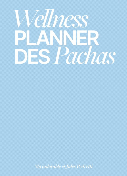 Emprunter Wellness planner des Pachas livre