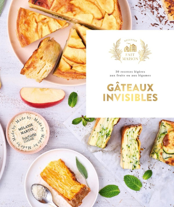 Emprunter Gâteaux invisibles. 30 recettes légères aux fruits ou aux légumes livre