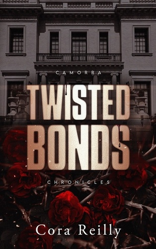 Emprunter Camorra Chronicles Tome 4 : Twisted Bonds livre
