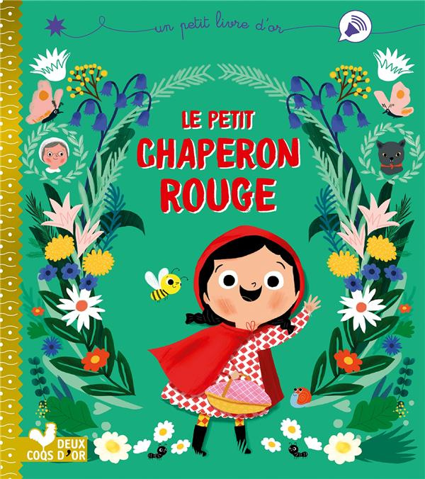 Emprunter Le petit chaperon rouge livre