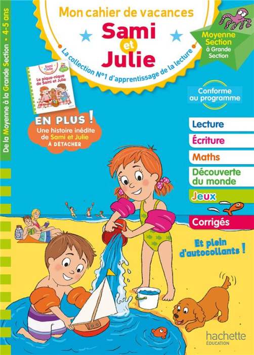 Emprunter Mon cahier de vacances Sami et Julie. De la Moyenne Section à la Grande Section livre