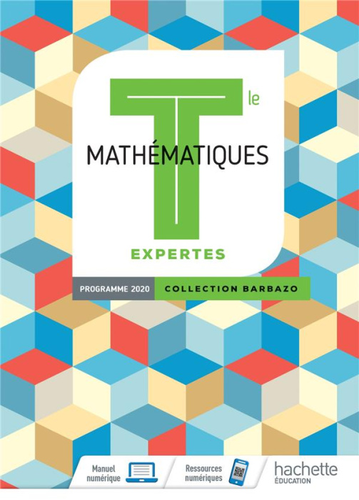 Emprunter Option mathématiques expertes Tle Barbazo. Edition 2020 livre