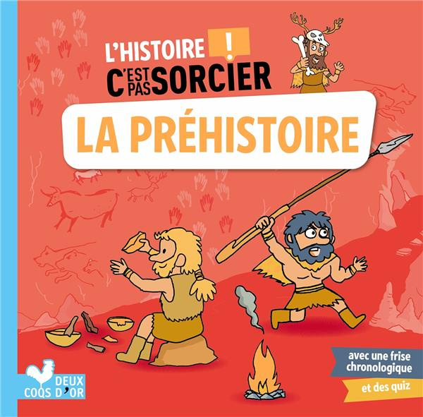 Emprunter La Préhistoire livre