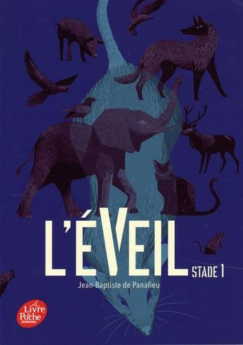 Emprunter L'Eveil Stade 1 livre