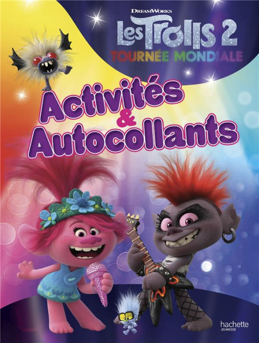 Emprunter Les Trolls 2 : Tournée mondiale. Activités & Autocollants livre