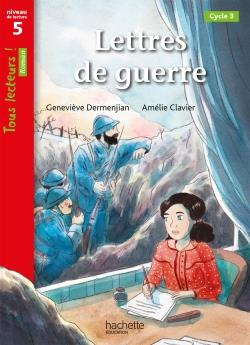 Emprunter Lettres de guerre. Niveau de lecture 5 cycle 3 livre