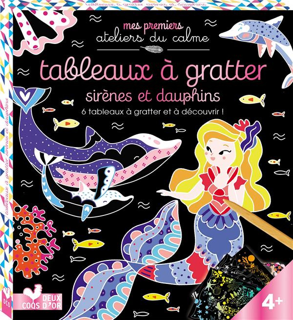 Emprunter Tableaux à gratter sirènes et dauphins. 6 tableaux à gratter et à décourvir ! livre