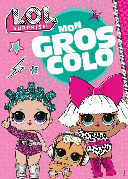 Emprunter Mon gros colo L.O.L. Surprise ! livre