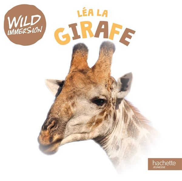 Emprunter Léa la girafe livre