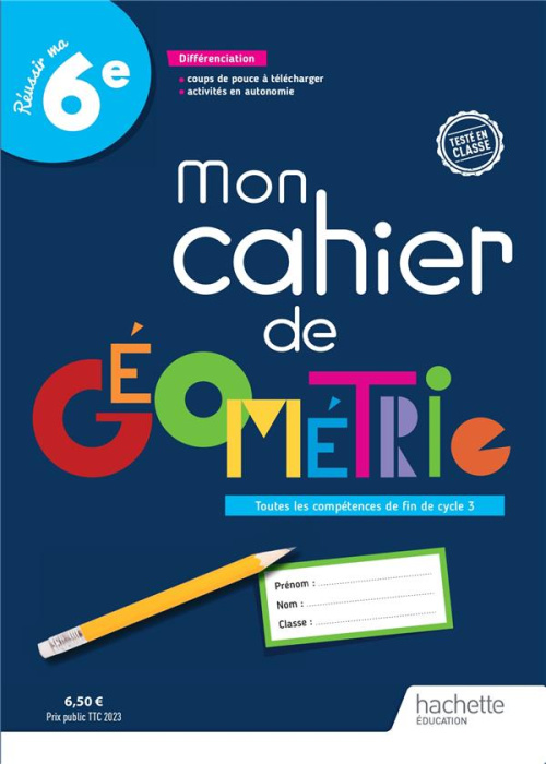 Emprunter Mon cahier de géométrie 6e Réussir ma 6e. Edition 2023 livre