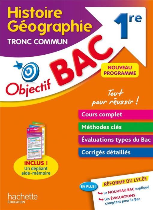 Emprunter Objectif BAC Histoire-géographie 1re Tronc commun. Avec un dépliant aide-mémoire livre