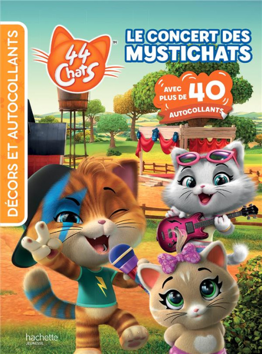 Emprunter 44 Chats. Le concert des Mystichats livre
