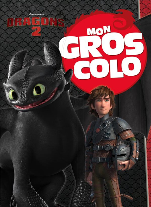 Emprunter Mon Gros Colo Dragons 2 livre