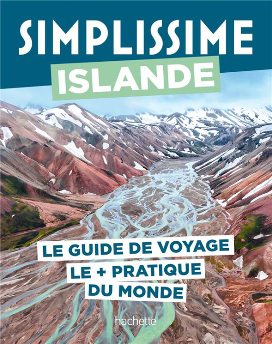 Emprunter Islande. Le guide de voyage le pratique du monde livre