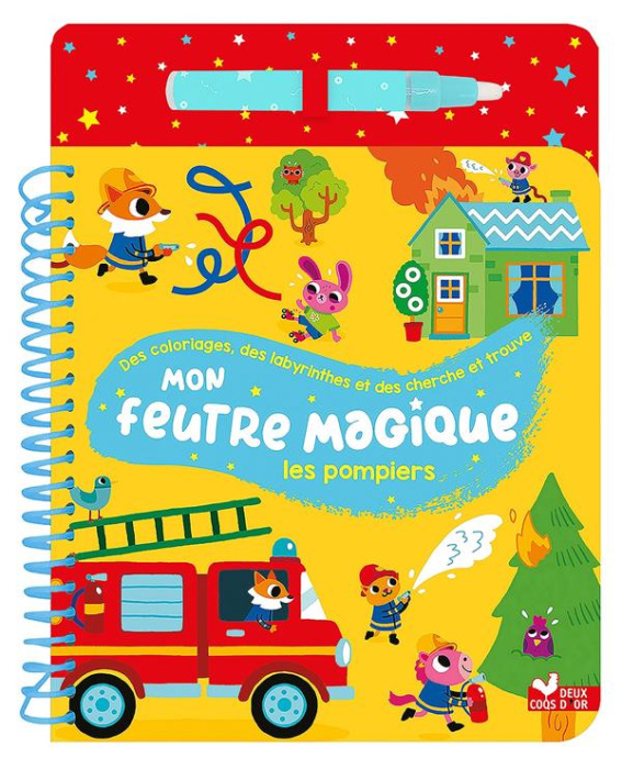 Emprunter Mon feutre magique Les pompiers. Avec feutre à réservoir d'eau livre