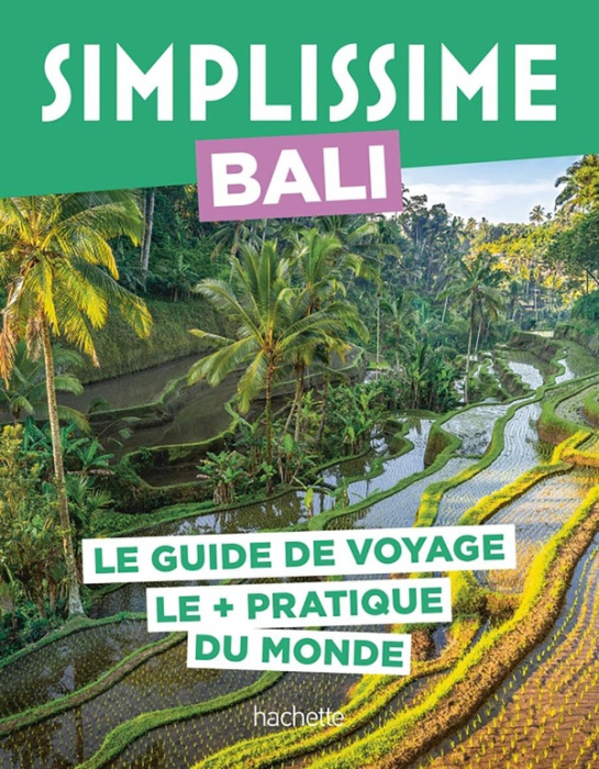 Emprunter Bali. Le guide de voyage le pratique du monde livre