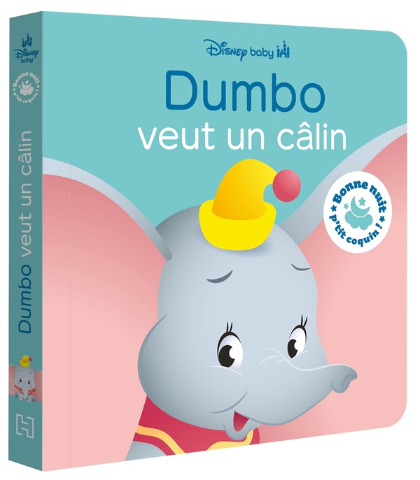 Emprunter Dumbo veut un câlin livre