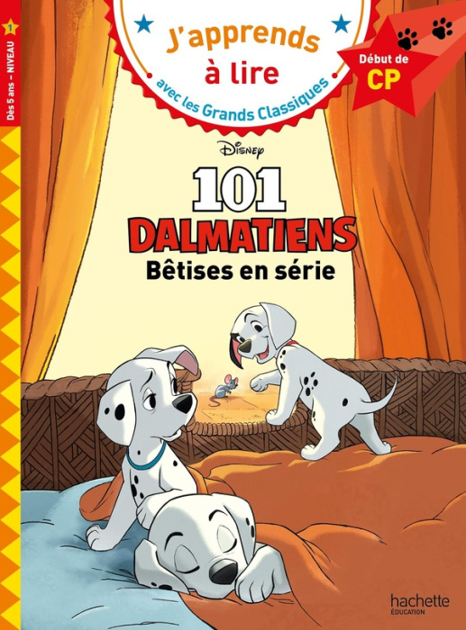 Emprunter Les 101 Dalmatiens. Bêtises en série. Début de CP livre