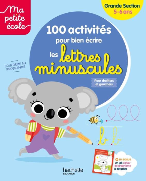 Emprunter 100 activités pour bien écrire les lettres minuscules GS livre