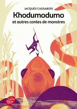 Emprunter Khodumodumo et autres contes de monstres livre