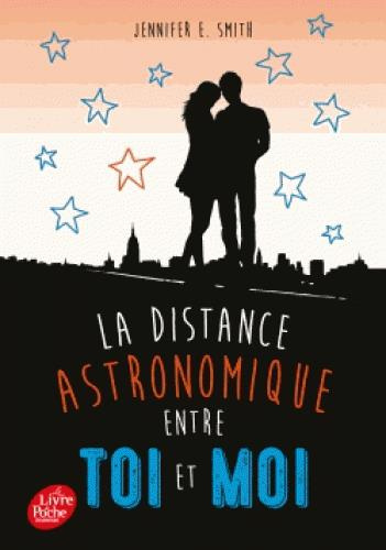 Emprunter La distance astronomique entre toi et moi livre