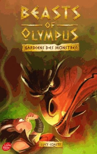 Emprunter Beasts of Olympus Tome 4 : Le dragon qui pue livre