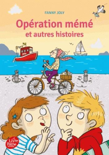Emprunter Opération mémé et autres histoires livre