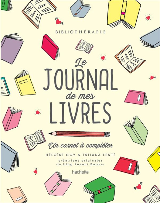 Emprunter Le journal de mes livres. Bibliothérapie, un carnet à compléter livre