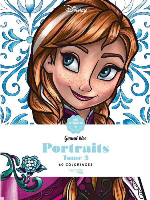 Emprunter Disney Portraits Tome 2. Grand bloc, 60 coloriages anti-stress livre