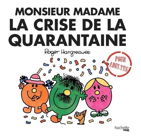 Emprunter La crise de la quarantaine livre