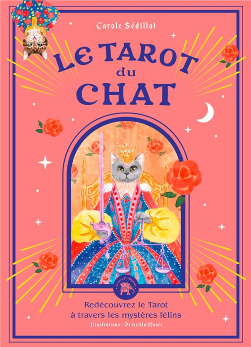 Emprunter Le Tarot du Chat. Redécouvrez le Tarot à travers les mystères félins livre