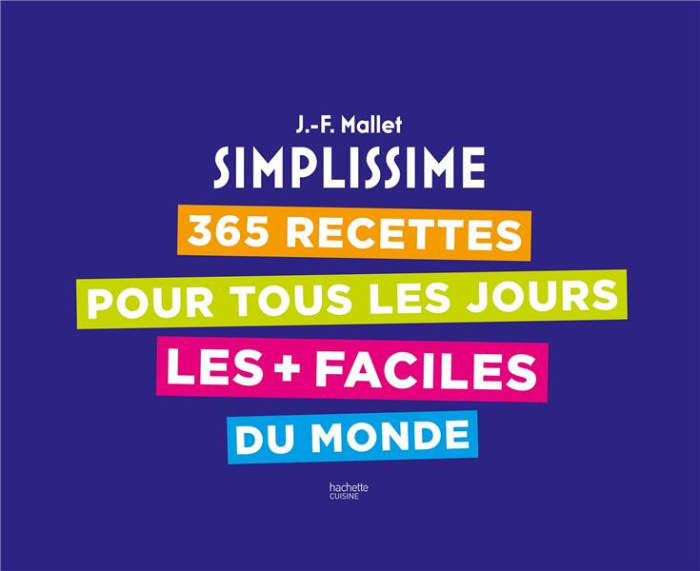Emprunter 365 recettes pour tous les jours les faciles du monde livre