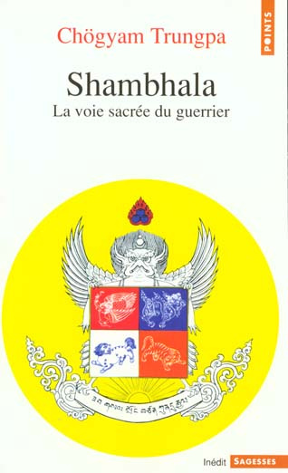 Emprunter SHAMBHALA. La voie sacrée du guerrier livre