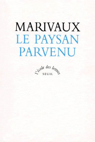 Emprunter Le paysan parvenu. Texte intégral livre