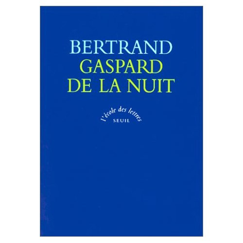 Emprunter Gaspard de la nuit. Fantaisies à la manière de Rembrandt et de Callot, texte intégral livre