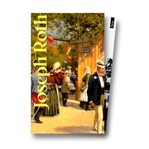 Emprunter Joseph Roth. Coffret 3 volumes : La marche de Radetzky %3B Tarabas %3B La rébellion livre